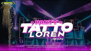 DJ TRAP X PARTY BASS NGUUK VIRAL || TATTO LOREN || JINGLE TRIPLE F PRODUCTION FEAT RIDWAN PRODUCTION