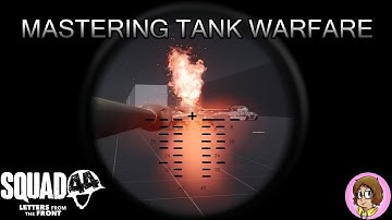 Squad 44 Explained - The Advanced Armoured Tutorial | With Dev Tools!