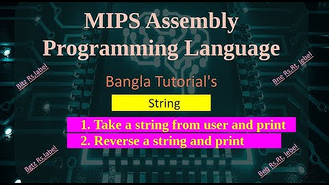 #16_MIPS Bnagla Tutorial