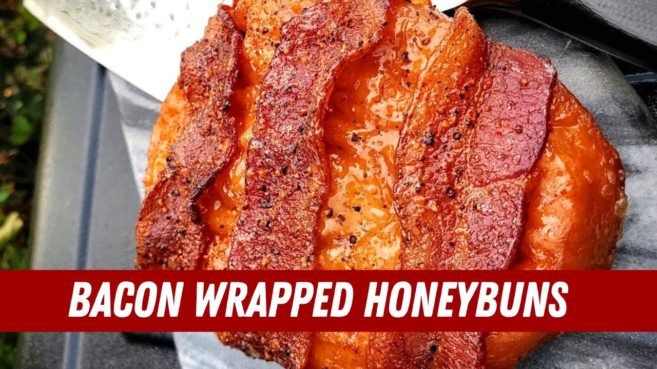 Bacon Wrapped Honey Buns YouTube