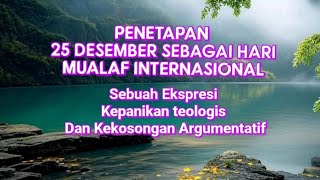 Download Lagu PENETAPAN 25 DESEMBER SEBAGAI \ MP3