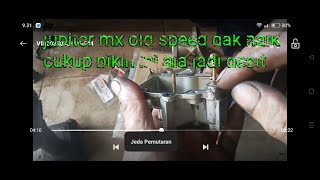 Jupiter mx old speed tidak naik cukup bersihin ini aja pasti gesit