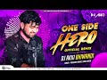 One side hero  dj akki bhiwandi prashantbhoirofficial1175