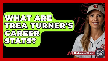 What Are Trea Turner