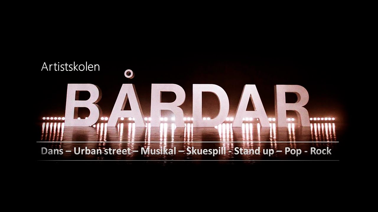 Utdanning innen Dans eller Musikkteater ved Bårdar Akademiet!