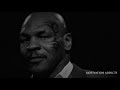 WATCH THIS EVERY DAY Motivational Speech By MIKE TYSON