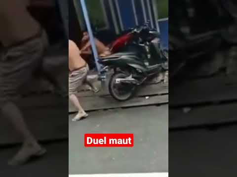 #shorts duel maut saling bacok..