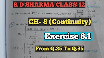 RD Sharma Class 12th (Continuity) Exercise 8.1 Solutions | Chapter 8 | | For IIT & NDA