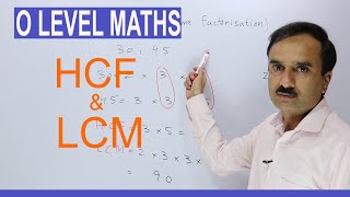 HCF LCM By Prime Factorisation Method | O Level Maths | The GradeAcademy |