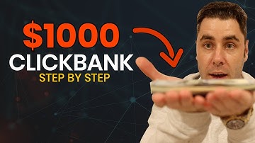 Fast Way To Make Your First $1000 With Clickbank For Beginners (Step by Step)