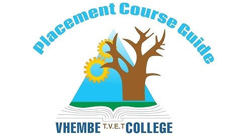 How to Complete Placement Courses at Vhembe Tvet College 