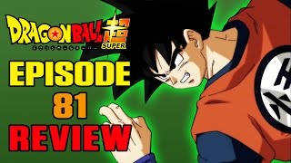 Dragonball Super Episode 81 Review