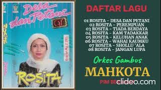 OG MAHKOTA (ROSITA)  -  DESA DAN PETANI FULL ALBUM