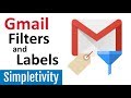 How to Use Gmail Filters and Labels (2018 Tutorial)