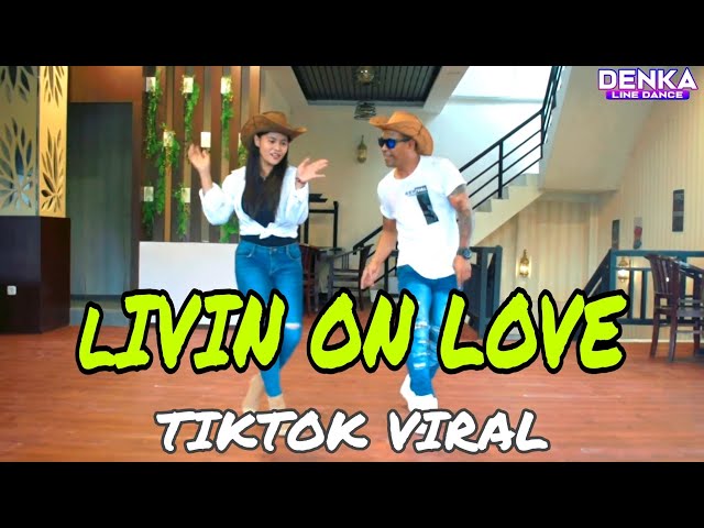 LIVIN ON LOVE COUNTRY REMIX TIKTOK VIRAL || LINE DANCE || KUPANG NTT || CHOREO MIX BY DENKA NDOLU || class=