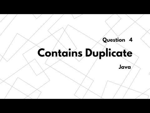 Question 4 | Contain Duplicate-217 | Java | Leetcode-217 | Data Structure and Algorithm using Java
