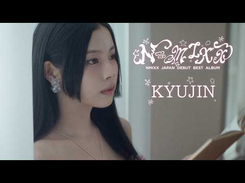 NMIXX 「N=MIXX」 Trailer KYUJIN