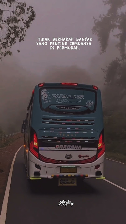 Story wa Bus kata kata terbaru 2023 #storywabus30detik