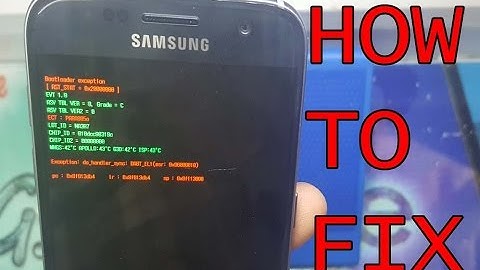 How To Fix bootloader exeption On Samsung Mobile