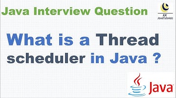 What is a Thread scheduler in Java ? || Java Multi Threading Interview Questions