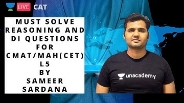 Must Solve Reasoning and DI Questions for CMAT/MAH(CET)- L5 by Sameer Sardana
