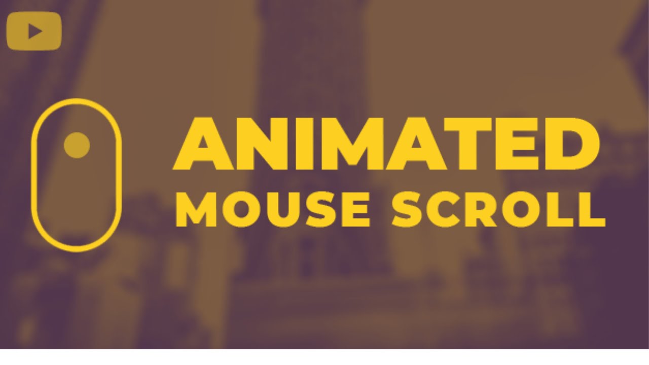 Animated Mouse Scroll With Html And CSS - YouTube