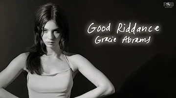 [Playlist] Gracie Abrams - Good Riddance (Full Album)
