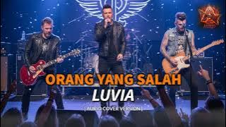 LUVIA - Orang Yang Salah [Cover by Aurio] POP ROCK METAL VERSION