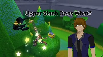 I Learned Something New About Upper Slash [Kingdom Hearts 2 Final Mix]