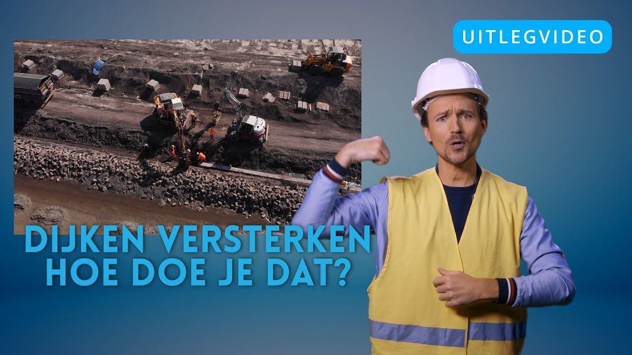 Dijken versterken, hoe doe je dat? YouTube