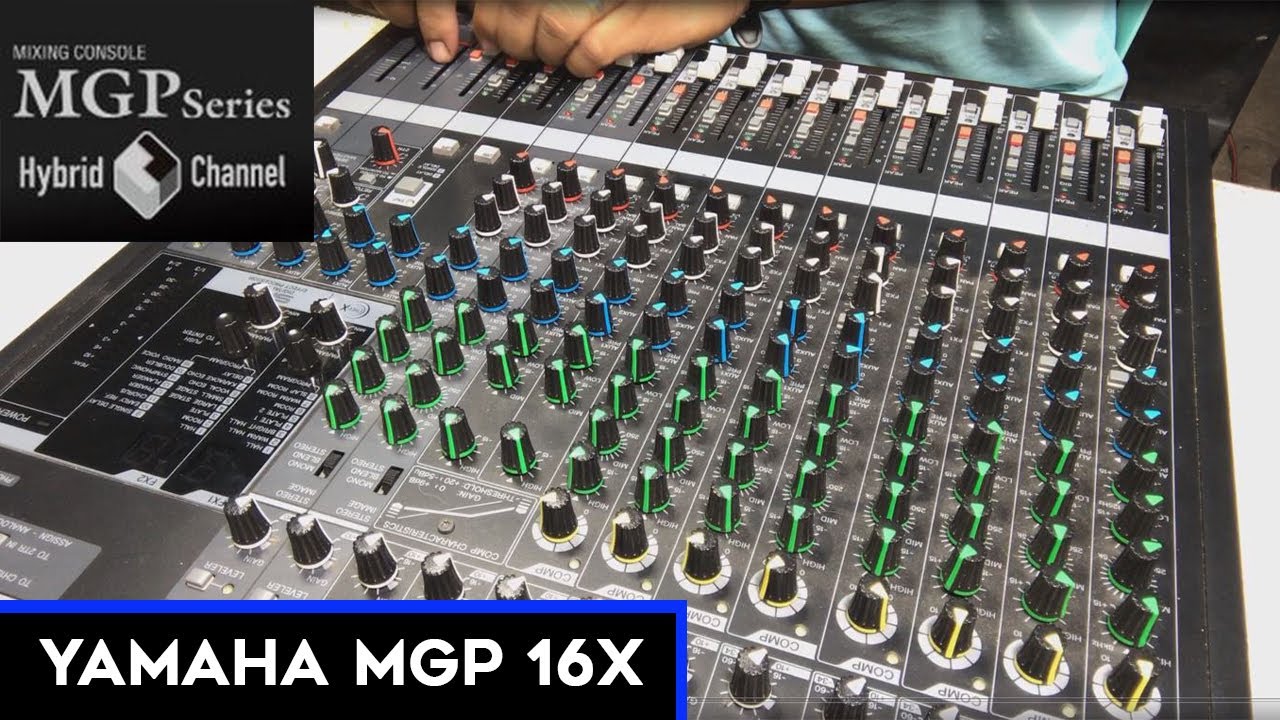 Yamaha MGP 16x [ No Effects No Sound Output] - YouTube