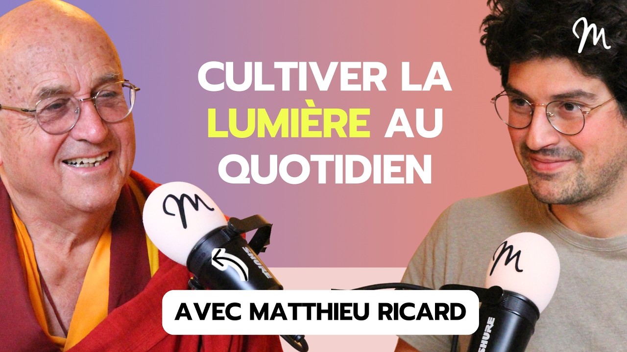 S’émerveiller devant la nature et le potentiel de l’être humain avec Matthieu Ricard 