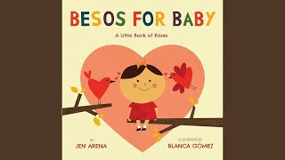 Besos For Baby Read Aloud