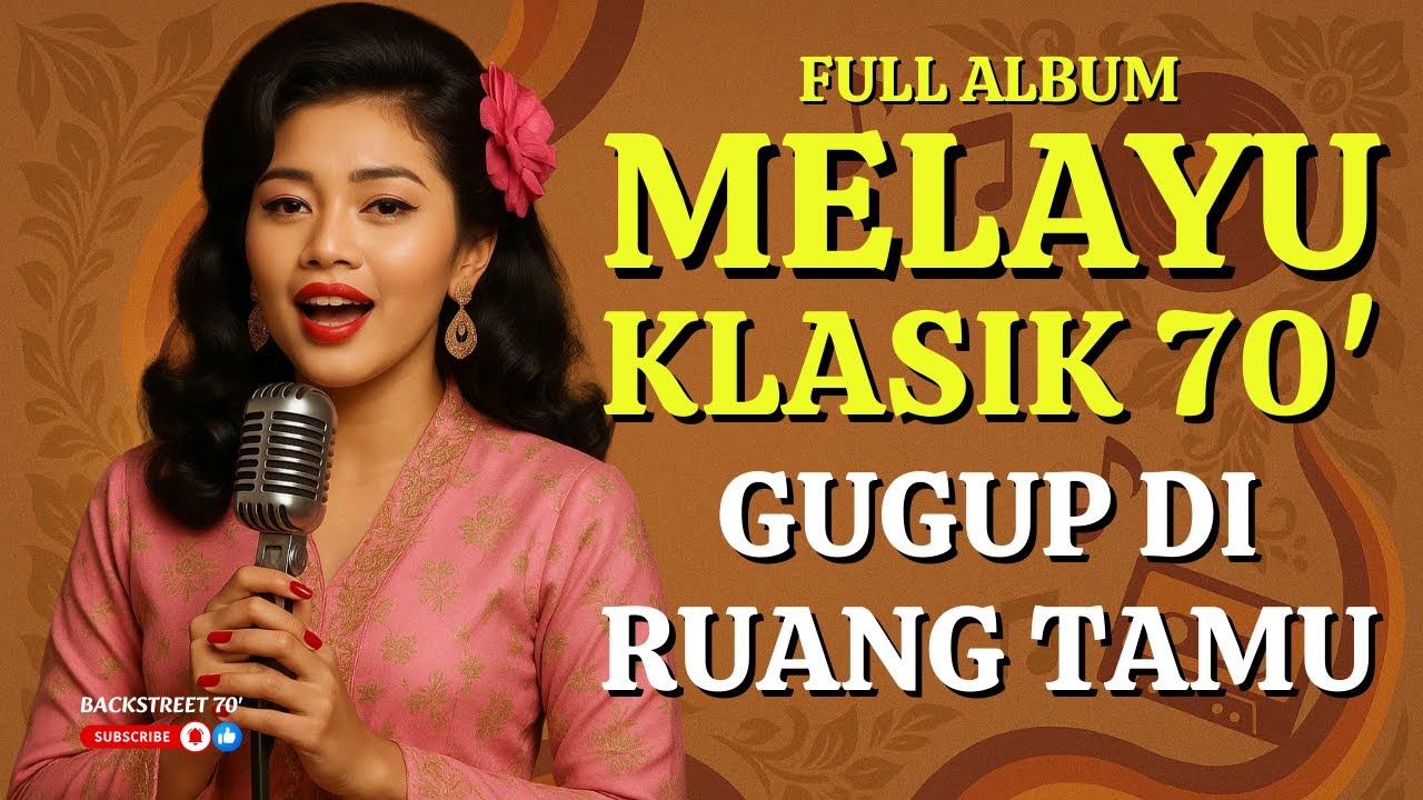 "GUGUP DI RUANG TAMU" 🎵 BEST HITS MELAYU KLASIK 70-AN