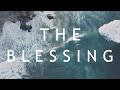 The Blessing - Kari Jobe & Cody Carnes (Lyrics) | Elevation Worship