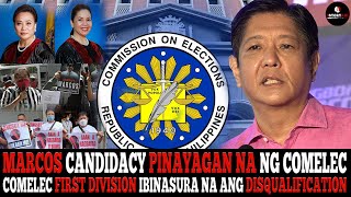 BONG BONG MARCOS CANDIDACY PINAYAGAN NA NG COMELEC,  DISQUALICATION CASE IBINASURA NA NG COMELEC