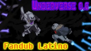 UNDERVERSE 0.6 [Por Jakei] - Fandub Latino