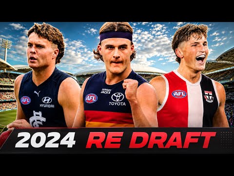 The 2024 AFL Draft - REDRAFTED