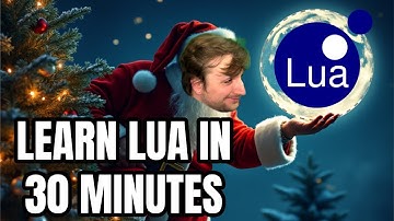 Everything You Need To Start Writing Lua