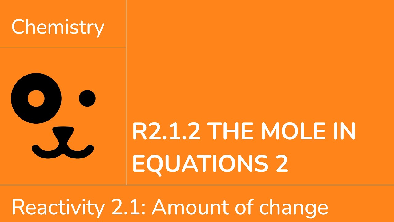 Reactivity 2.1.2 Using the Mole in Equations 2 [IB Chemistry SL/HL]
