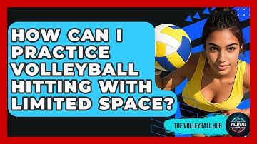 How Can I Practice Volleyball Hitting With Limited Space? - The Volleyball Hub