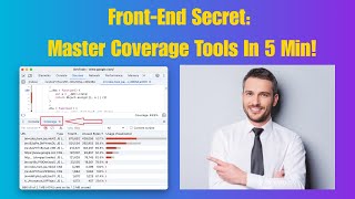 How to Use Coverage in Front-End Development