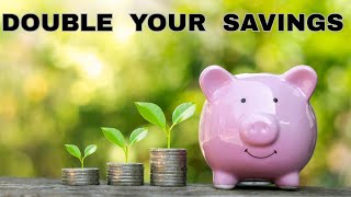 How To Double Your Savings In 2025(Tips That Still Work)