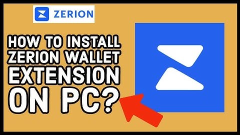 How to Install Zerion Wallet Extension on PC 2023? Add Zerion Wallet Extension on Pc