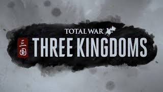 Total War: Three Kingdoms - E3 Gameplay First Impressions