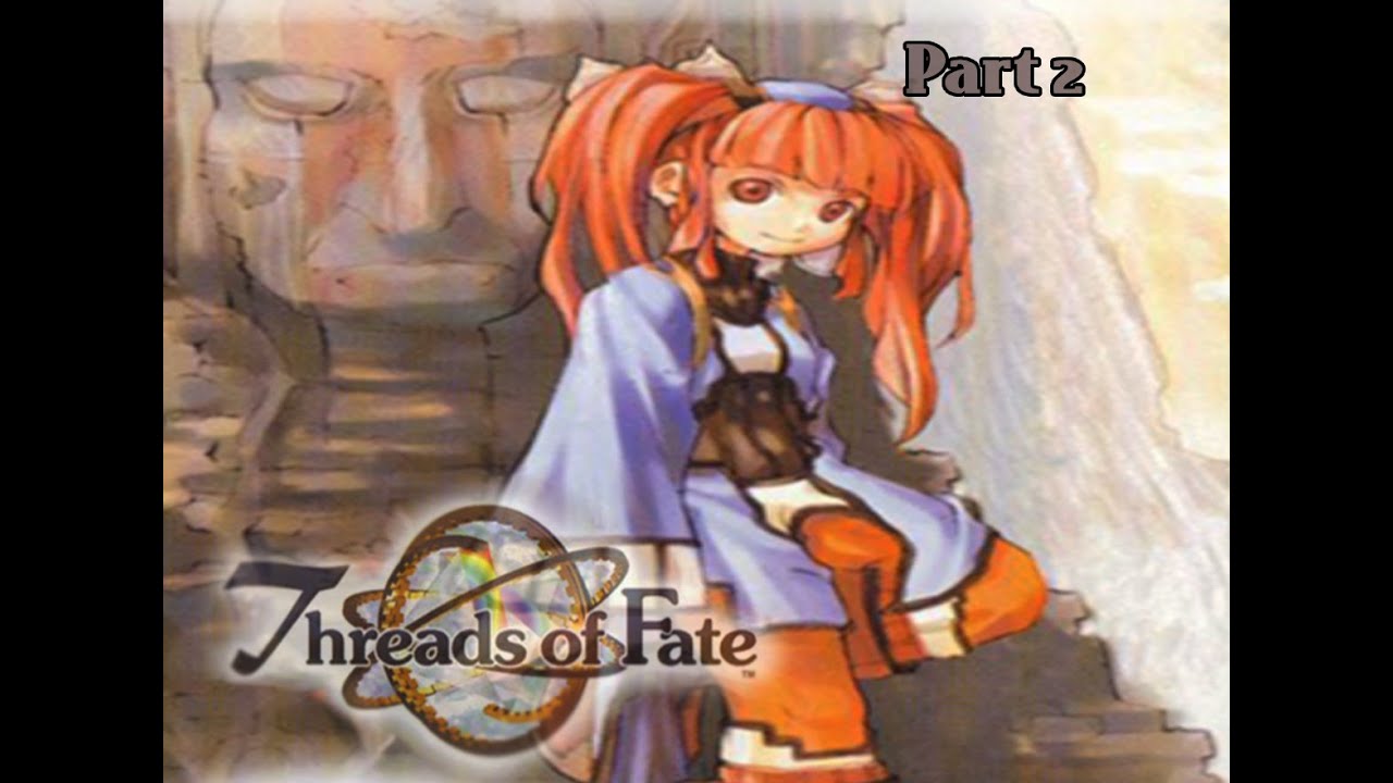 Zine Plays - Threads Of Fate (PS1/PS3) - Mint's Story- Part 2