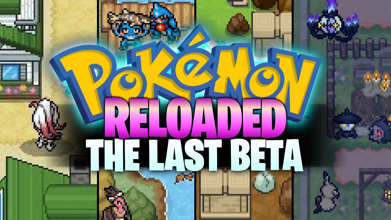 ¡FINALMENTE SALIÓ! POKEMON RELOADED The Last Beta El MEJOR JUEGO de POKEMON COMPLETO & En ESPAÑOL