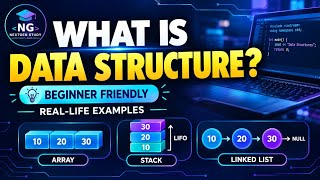 What is Data Structure | Real-Life Examples | Computer Engineering | GTU | NextGen Study Academy  
