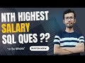 Most Asked SQL Interview Question: Nth Highest Salary | Leetcode Solution Explained|| Udit Soni