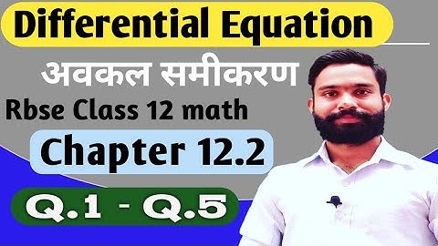 differential equation class 12/rbse Class 12 math chapter 12.2/